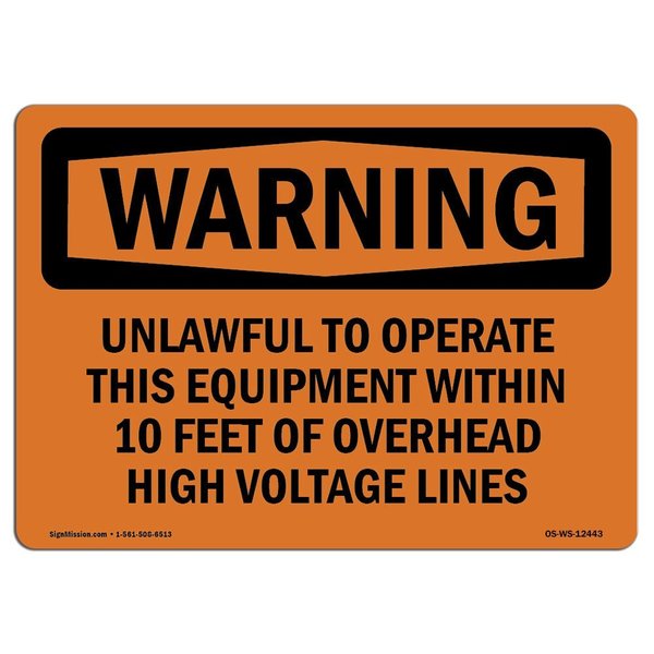 Signmission OSHA, Unlawful To Operate This Equipment W/in, 5in X 3.5in, 10PK, 3.5" W, 5" L, Landscape, PK10 OS-WS-D-35-L-12443-10PK
